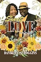 Algopix Similar Product 14 - Sweet Love (This Time Around Book 1)