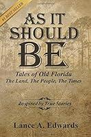 Algopix Similar Product 17 - As It Should Be: Tales of Old Florida