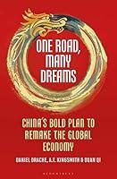 Algopix Similar Product 10 - One Road Many Dreams Chinas Bold