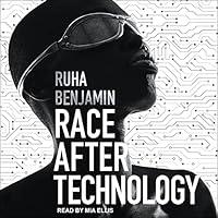 Algopix Similar Product 15 - Race After Technology Abolitionist