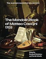 Algopix Similar Product 4 - The Mandolin Book of Matteo Caccini