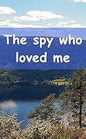 Algopix Similar Product 10 - The spy who loved me (Afrikaans Edition)