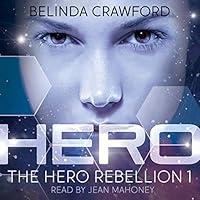 Algopix Similar Product 4 - Hero: The Hero Rebellion, Book 1