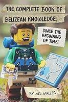 Algopix Similar Product 9 - The Complete Book Of Belizean