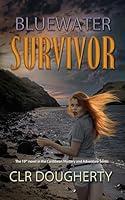 Algopix Similar Product 8 - Bluewater Survivor The 19th Novel in