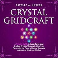 Algopix Similar Product 16 - Crystal GridCraft A Witchs Guide to