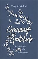 Algopix Similar Product 16 - Growing in Gratitude