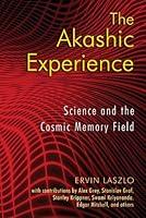 Algopix Similar Product 10 - The Akashic Experience Science and the