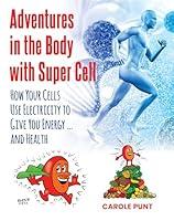 Algopix Similar Product 17 - Adventures in the Body with Super Cell