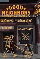Algopix Similar Product 5 - Good Neighbors Gentrifying Diversity