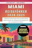 Algopix Similar Product 8 - Miami Reisefhrer 20242025 Entdecken