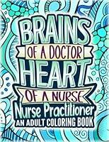 Algopix Similar Product 8 - Nurse Practitioner Adult Coloring Book