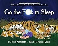 Algopix Similar Product 9 - Go the F**k to Sleep