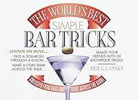 Algopix Similar Product 1 - The World's Best Simple Bar Tricks