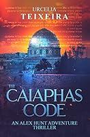 Algopix Similar Product 6 - The CAIAPHAS CODE An ALEX HUNT