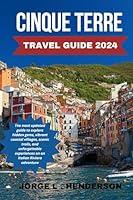 Algopix Similar Product 12 - CINQUE TERRE TRAVEL GUIDE 2024 The