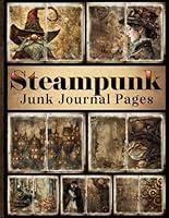 Algopix Similar Product 4 - Steampunk Junk Journal Pages Exploring