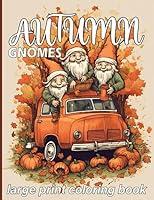 Algopix Similar Product 14 - Autumn Gnomes Coloring Book Large