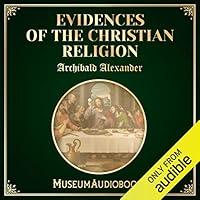 Algopix Similar Product 17 - Evidences of the Christian Religion