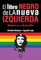 Algopix Similar Product 1 - El Libro Negro de la Nueva Izquierda