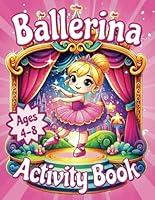 Algopix Similar Product 5 - Ballerina Activity And Coloring Book