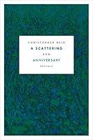 Algopix Similar Product 10 - A Scattering and Anniversary: Poems