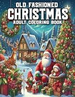 Algopix Similar Product 10 - Old Fashioned Christmas Coloring Book