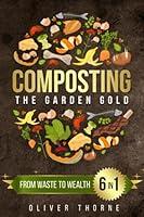 Algopix Similar Product 11 - Composting The Garden Gold 6 in 1