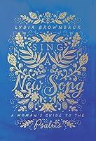 Algopix Similar Product 6 - Sing a New Song A Womans Guide to the