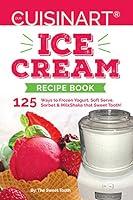 Algopix Similar Product 18 - Our Cuisinart Ice Cream Recipe Book