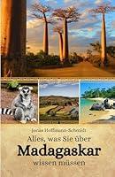 Algopix Similar Product 20 - Alles was Sie ber Madagaskar wissen