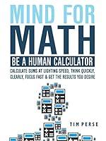 Algopix Similar Product 6 - Mind For Math Be A Human Calculator