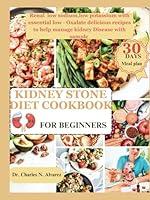 Algopix Similar Product 1 - Kidney Stones Diet Cookbook For