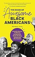 Algopix Similar Product 16 - The Book of Awesome Black Americans