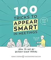 Algopix Similar Product 7 - 100 Tricks to Appear Smart in Meetings