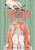 Algopix Similar Product 19 - Never Cried Wolf: A Novel