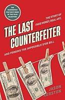 Algopix Similar Product 18 - The Last Counterfeiter The Story of