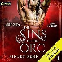 Algopix Similar Product 17 - The Sins of the Orc: Orc Forged, Book 1