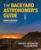 Algopix Similar Product 14 - The Backyard Astronomer's Guide