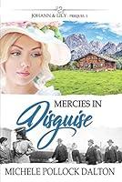 Algopix Similar Product 2 - Mercies in Disguise Johann  Lily 