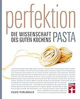 Algopix Similar Product 15 - Perfektion Pasta Fachwissen zur