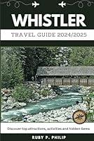 Algopix Similar Product 20 - Whistler Travel guide 2042025