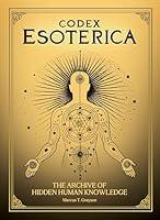 Algopix Similar Product 7 - Codex Esoterica The Archive of Hidden