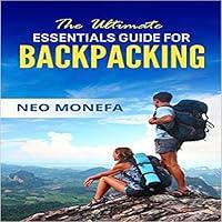 Algopix Similar Product 20 - Backpacking The Ultimate Essentials