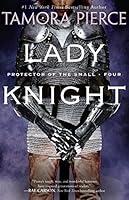 Algopix Similar Product 8 - Lady Knight Book 4 of the Protector of