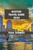 Algopix Similar Product 9 - BOSTON TRAVEL GUIDE 2024 Boston