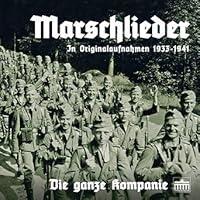 Algopix Similar Product 16 - Marschlieder: Die ganze Kompanie
