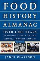 Algopix Similar Product 10 - Food History Almanac Over 1300 Years