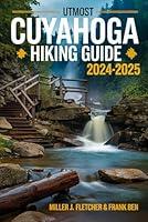 Algopix Similar Product 14 - UTMOST CUYAHOGA HIKING GUIDE 20242025