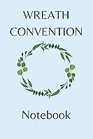 Algopix Similar Product 13 - Wreath Convention Notebook Notebook